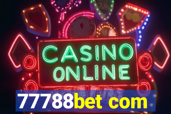 77788bet com